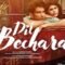 Dil Bechara | Official Trailer | Sushant Singh Rajput  – In 2020